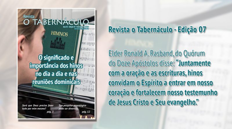 Revista o Tabernáculo Ano 01 – Edição 07 – Fevereiro de 2020